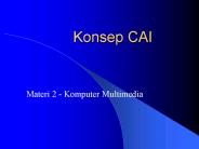 Konsep CAI
