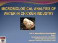 MICROBIOLOGICAL ANALYSIS OF WATER IN CHICKEN INDUSTRY PowerPoint PPT Presentation