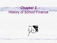 Chapter 2 History of School Finance PowerPoint PPT Presentation