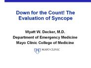 Down for the Count! The Evaluation of Syncope