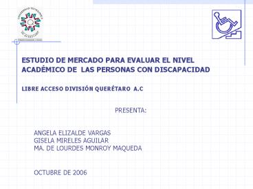 ESTUDIO DE MERCADO PARA EVALUAR EL NIVEL ACAD