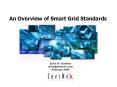 An Overview of Smart Grid Standards PowerPoint PPT Presentation