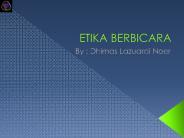 ETIKA BERBICARA