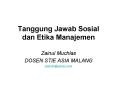 Tanggung Jawab Sosial dan Etika Manajemen PowerPoint PPT Presentation