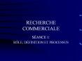 RECHERCHE COMMERCIALE PowerPoint PPT Presentation