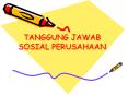 TANGGUNG JAWAB SOSIAL PERUSAHAAN PowerPoint PPT Presentation
