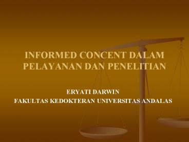 INFORMED CONCENT DALAM PELAYANAN DAN PENELITIAN