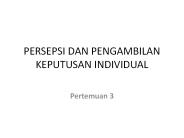 PERSEPSI DAN PENGAMBILAN KEPUTUSAN INDIVIDUAL