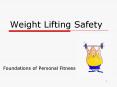 Weight Lifting Safety PowerPoint PPT Presentation