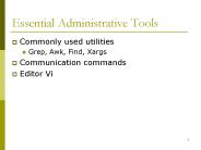 Essential Administrative Tools