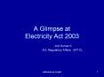 A Glimpse at         Electricity Act 2003 PowerPoint PPT Presentation