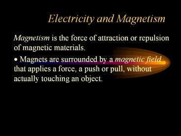 Electricity and Magnetism