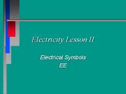 Electricity Lesson II