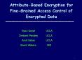 Attribute-Based Encryption for Fine-Grained Access Control of Encrypted Data PowerPoint PPT Presentation
