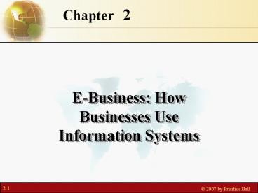 E-Business: How Businesses Use Information Systems