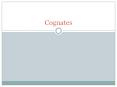 Cognates PowerPoint PPT Presentation