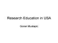 Research Education in USA PowerPoint PPT Presentation