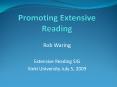 Promoting Extensive Reading PowerPoint PPT Presentation