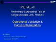 PETAL-II Preliminary Eurocontrol Test of Air/ground data Link, Phase II  Operational Validation PowerPoint PPT Presentation