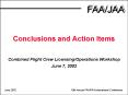 Conclusions and Action Items  Combined Flight Crew Licensing/Operations Workshop June 7, 2002 PowerPoint PPT Presentation