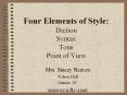 Four Elements of Style: Diction Syntax Tone Point of View PowerPoint PPT Presentation