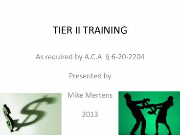 TIER II TRAINING