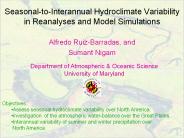 Seasonal-to-Interannual Hydroclimate Variability in Reanalyses and Model Simulations