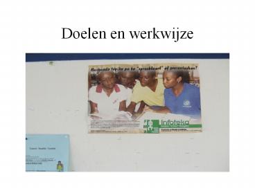 Doelen en werkwijze