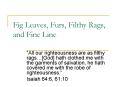 Fig Leaves, Furs, Filthy Rags, and Fine Line PowerPoint PPT Presentation