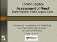 Forest Legacy Assessment of Need Draft Proposed Forest Legacy Areas PowerPoint PPT Presentation