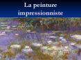 La peinture impressionniste PowerPoint PPT Presentation