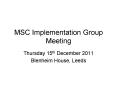 MSC Implementation Group Meeting PowerPoint PPT Presentation