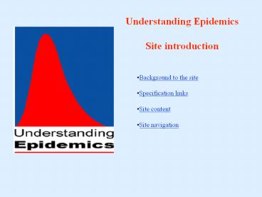 Understanding Epidemics