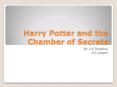 Harry Potter and the Chamber of Secrets PowerPoint PPT Presentation
