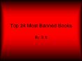 Top 24 Most Banned Books PowerPoint PPT Presentation