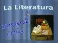 La Literatura PowerPoint PPT Presentation