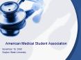 American Medical Student Association PowerPoint PPT Presentation