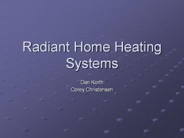 Radiant Home Heating Systems