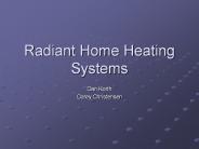 Radiant Home Heating Systems