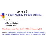 Lecture 8: Hidden Markov Models (HMMs)