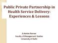 Public Private Partnership in Health Service Delivery: Experiences PowerPoint PPT Presentation