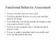 Functional Behavior Assessment PowerPoint PPT Presentation