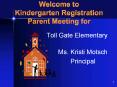Welcome to Kindergarten Registration Parent Meeting for PowerPoint PPT Presentation