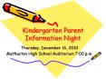 Kindergarten Parent Information Night PowerPoint PPT Presentation