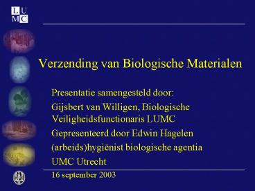 Verzending van Biologische Materialen