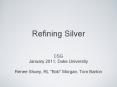 Refining Silver PowerPoint PPT Presentation