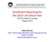 Enrollment Reporting for PowerPoint PPT Presentation