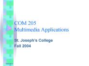 COM 205 Multimedia Applications