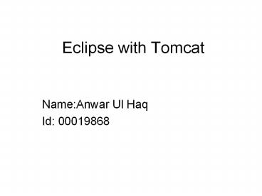 Eclipse with Tomcat