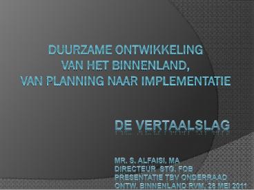 Duurzame ontwikkeling van het binnenland, Van planning naar implementatie